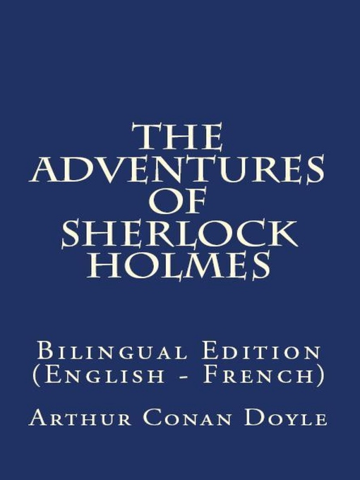 Title details for The Adventures of Sherlock Holmes by Arthur Conan Doyle - Available